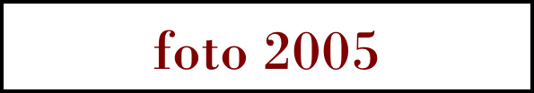 foto 2005