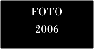 FOTO
2006